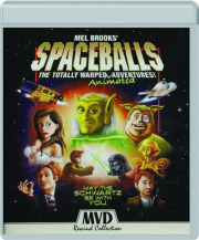 MEL BROOKS' SPACEBALLS: The Totally Warped Animated Adventures!
