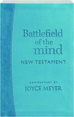BATTLEFIELD OF THE MIND NEW TESTAMENT