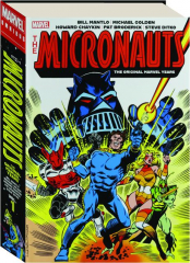 MICRONAUTS: The Original Marvel Years Omnibus, Vol. 1