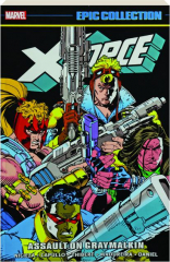 X-FORCE EPIC COLLECTION: Assault on Graymalkin