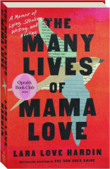 THE MANY LIVES OF MAMA LOVE