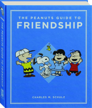 THE PEANUTS GUIDE TO FRIENDSHIP
