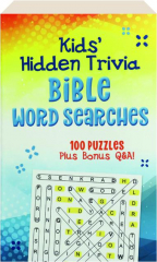 KIDS' HIDDEN TRIVIA BIBLE WORD SEARCHES