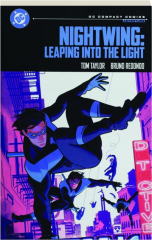 NIGHTWING: Leaping Into the Light--DC Compact Comics