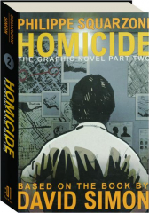 HOMICIDE: The Graphic Novel, Part Two