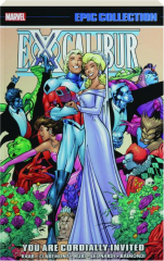 EXCALIBUR EPIC COLLECTION: You Are Cordially Invited