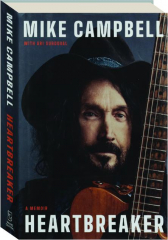 HEARTBREAKER: A Memoir