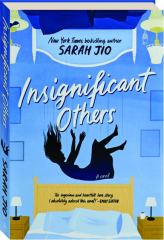 INSIGNIFICANT OTHERS