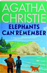 ELEPHANTS CAN REMEMBER