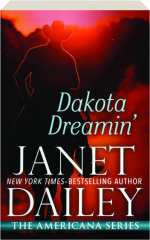 DAKOTA DREAMIN'