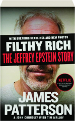 FILTHY RICH: The Jeffrey Epstein Story