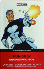PUNISHER: Welcome Back, Frank--Marvel Premier Collection