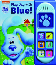 NICKELODEON'S BLUE'S CLUES & YOU! Play Day with Blue!