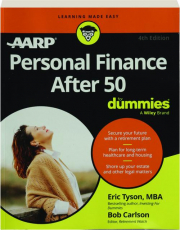 PERSONAL FINANCE AFTER 50 FOR DUMMIES, 4TH EDITION
