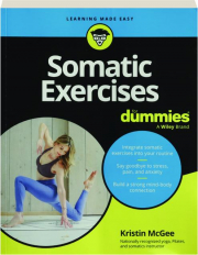 SOMATIC EXERCISES FOR DUMMIES