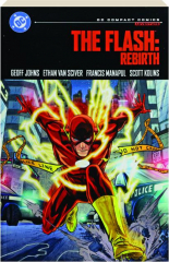 THE FLASH: Rebirth--DC Compact Comics