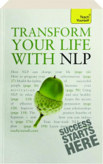 TRANSFORM YOUR LIFE WITH NLP