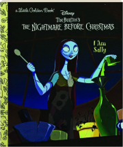 I AM SALLY: Tim Burton's <I>The Nightmare Before Christmas</I>--A Little Golden Book