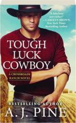 TOUGH LUCK COWBOY
