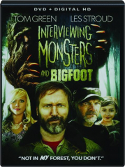 INTERVIEWING MONSTERS AND BIGFOOT