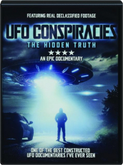 UFO CONSPIRACIES: The Hidden Truth