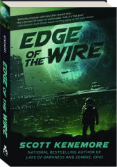 EDGE OF THE WIRE