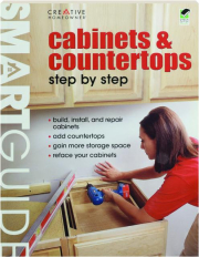 CABINETS & COUNTERTOPS: Smart Guide