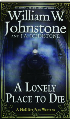 A LONELY PLACE TO DIE