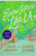 SNOW PLACE LIKE LA / SEAS AND GREETINGS