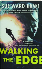 WALKING THE EDGE