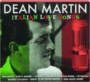DEAN MARTIN: Italian Love Songs