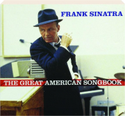FRANK SINATRA: The Great American Songbook