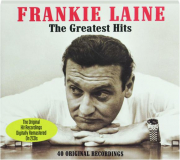 FRANKIE LAINE: The Greatest Hits