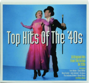 TOP HITS OF THE '40S