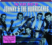 THE VERY BEST OF JOHNNY & THE HURRICANES
