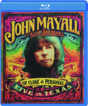 JOHN MAYALL AND THE BLUESBREAKERS: Up Close and Personal