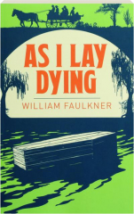AS I LAY DYING