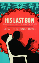 HIS LAST BOW