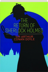 THE RETURN OF SHERLOCK HOLMES