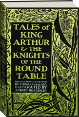 TALES OF KING ARTHUR & THE KNIGHTS OF THE ROUND TABLE