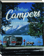 VINTAGE CAMPERS, TRAILERS & TEARDROPS