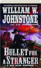 BULLET FOR A STRANGER