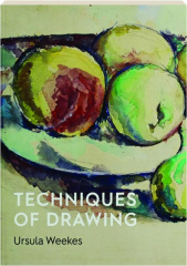 TECHNIQUES OF DRAWING
