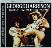 GEORGE HARRISON: Hari's on Tour '74