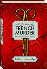 A FASHIONABLY FRENCH MURDER