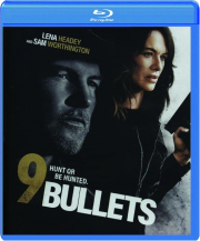 9 BULLETS