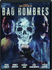 BAD HOMBRES