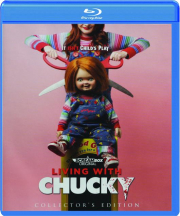 LIVING WITH CHUCKY