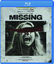 NIGHT OF THE MISSING
