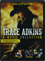 THE TRACE ADKINS 3-MOVIE COLLECTION